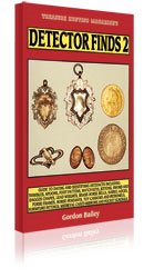 Detector Finds 2 (inc. price guide) by Gordon Bailey, Englisches Buch
